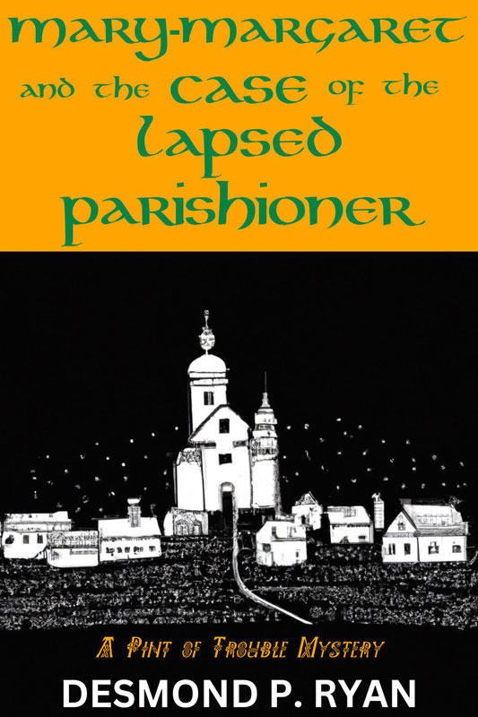 Mary-Margaret and the case of the lapsed parishioner book cover